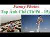 Top Comment - Top Ảnh Chế (P6 - P15) Funny Photos