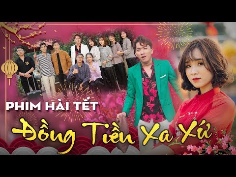 Phim hài tết | Đồng Tiền Xa Xứ - Chung Tũnn, Khánh Dandy, Tùng Lú, Uyên Dâuu – Nhạc chế HuHi TV