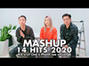 MASHUP 14 HITS 2020 | Rik x Lil'One x Phanh Lee x JuongB | Mashup Những bài hát VPop hay nhất