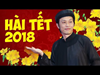 Hài Tết 2018 Hoài Linh - Hài Hoài Linh Kén Vợ - Hài Tuyển Chọn Hoài Linh Hay Nhất 2018