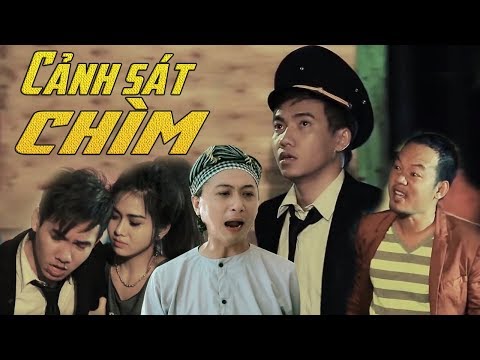 Phim Hài Cảnh Sát Chìm - Phạm Trưởng, Hứa Minh Đạt, Long Đẹp Trai | Hài Tuyển Chọn 2017