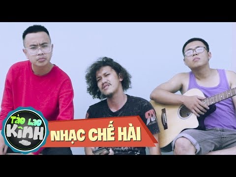 Tào Lao Kinh | Xao Loz 2017 (Nhạc Chế Hài 2017)