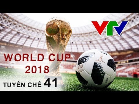 [Tuyền chế #41] WORLD CUP 2018 - VTV Và Chuyện Bản Quyền