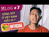 Mlog #7: Làm sao sống sót ở Việt Nam?