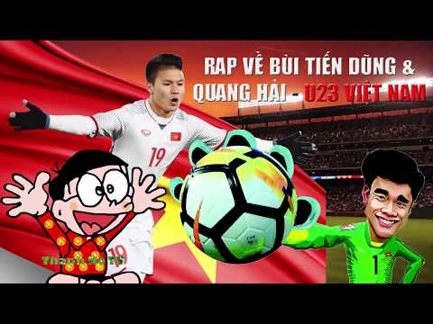 Rap Về Bùi Tiến Dũng & Quang Hải | Nhạc Hay Về U23 Việt Nam - Yisung | Nhạc Chế Doremon