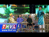 THVL | Danh hài đất Việt - Tập 6: Buôn thần - Bảo Chung, Thu Trang, Gia Bảo, Tiến Luật
