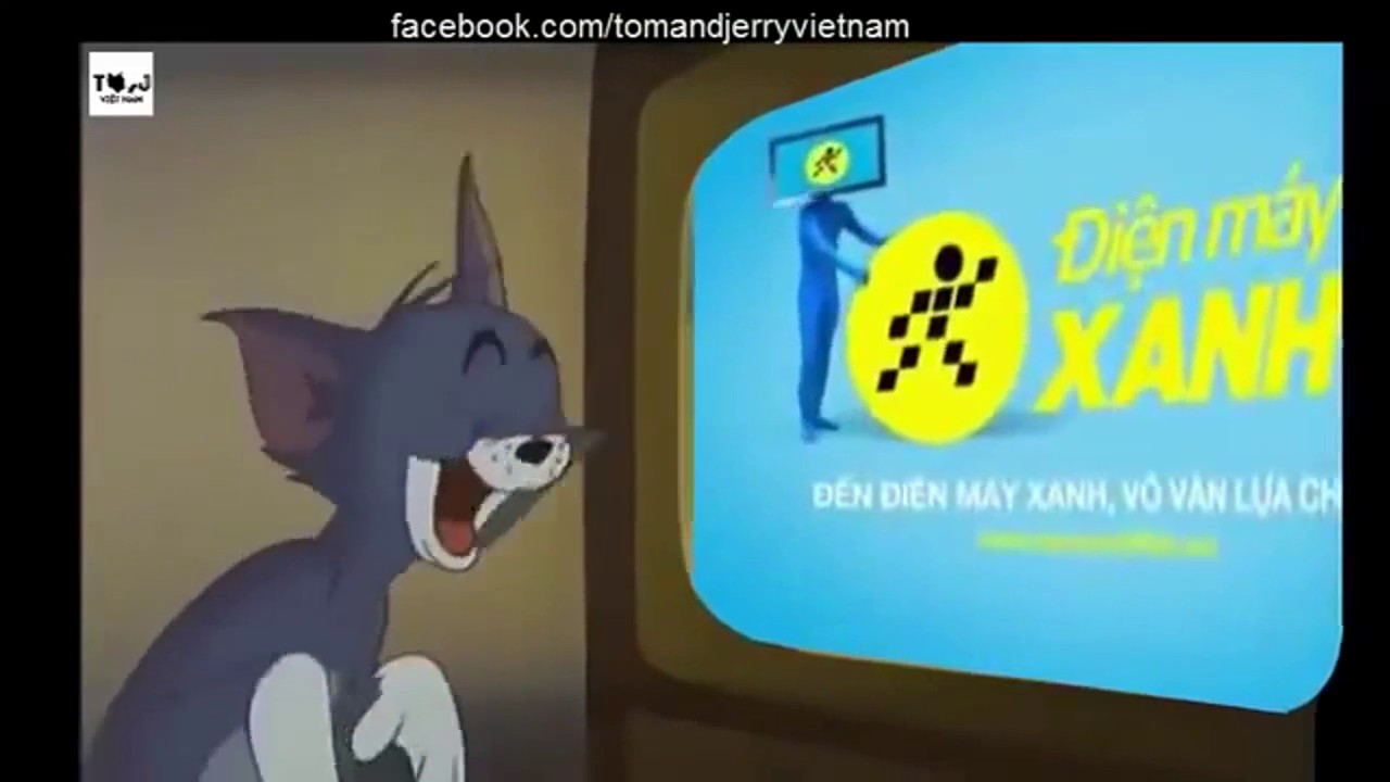 Cười Vỡ Cả Bụng Với Tom and Jerry Chế (Điện Máy Xanh)
