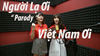 Người Lạ Ơi - Việt Nam Ơi - Hot Girl Cover 