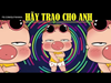 HÃY TRAO CHO ANH ft. Snoop Dogg | SƠN TÙNG M-TP | Quỳnh Aka